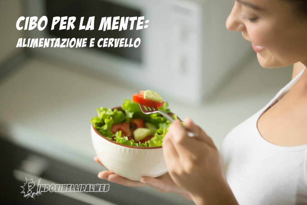 alimentazione e cervello | indovinelli dal web